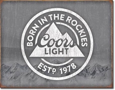 Coors Light Born In the Rockies Tin Sign