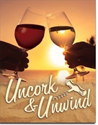 Uncork & Unwind Tin Sign
