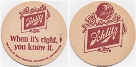 Schlitz When Its Right Beer Coaster