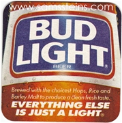 Bud Light Just a Light Beer Coaster