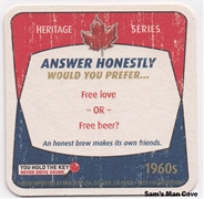 Molson Canadian Heritage Series Free Love Free Beer Coaster