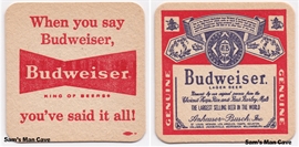 Budweiser When You Say Beer Coaster