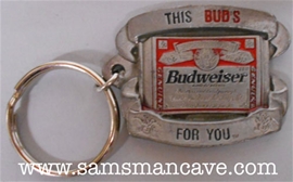 Budweiser This Buds For You Pewter Keychain