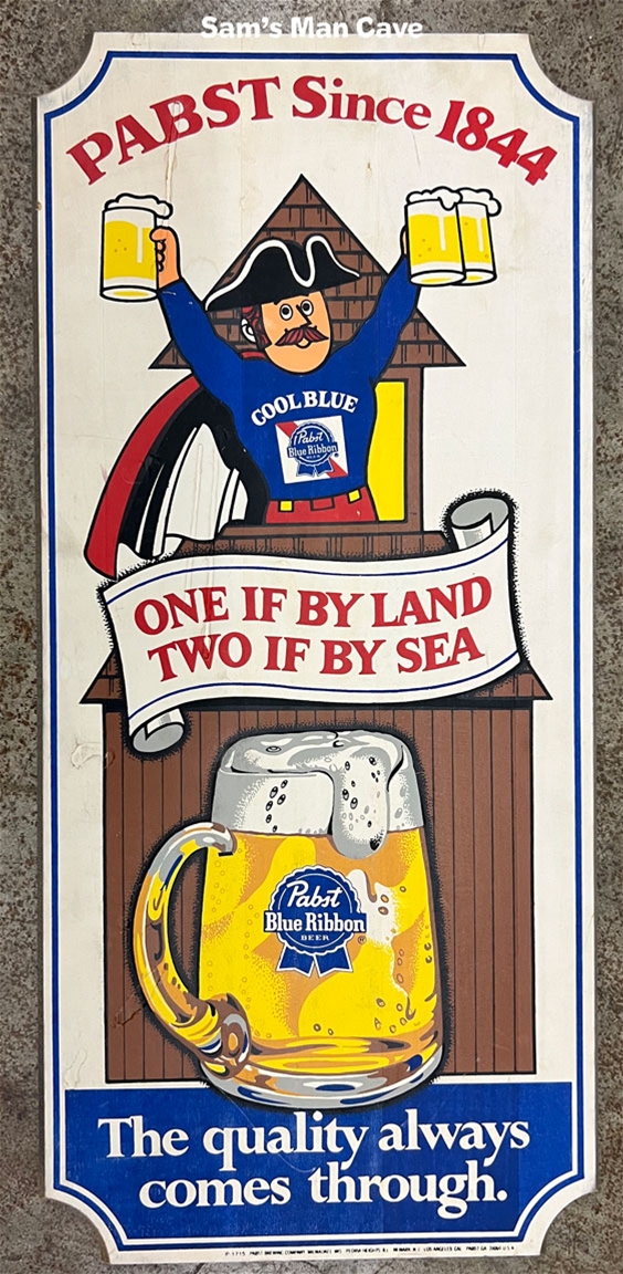 Pabst Blue Ribbon One by Land Two by Sea Wood Sign