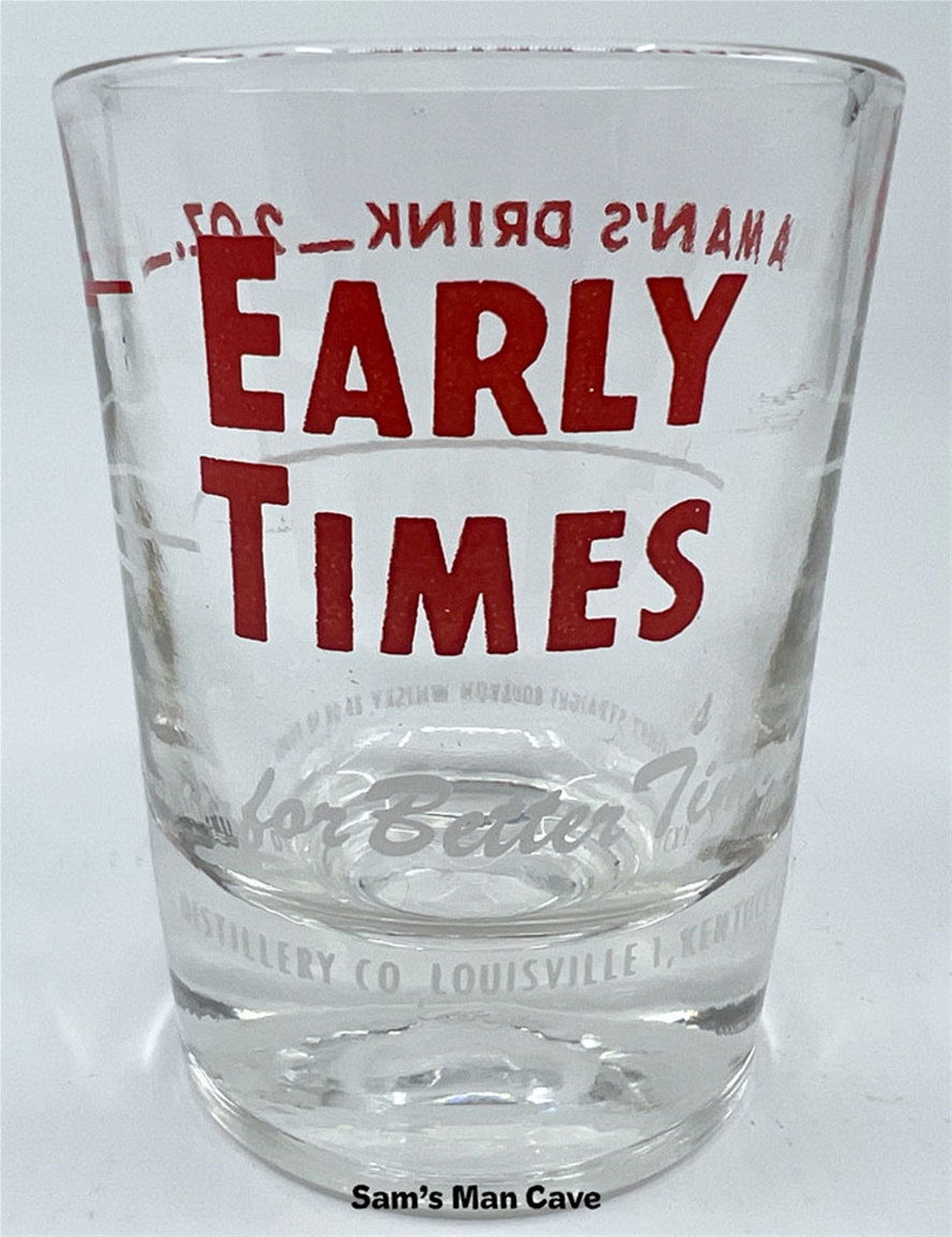 Early Times Shot Glass