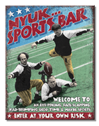 Three Stooges Nyuk Sports Bar Metal Sign