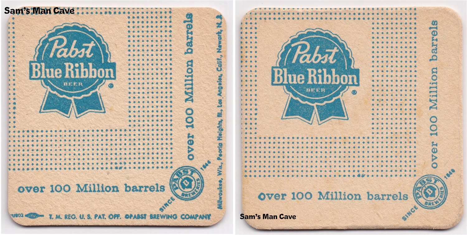 Pabst Blue Ribbon Over 100 Million barrels Beer Coaster