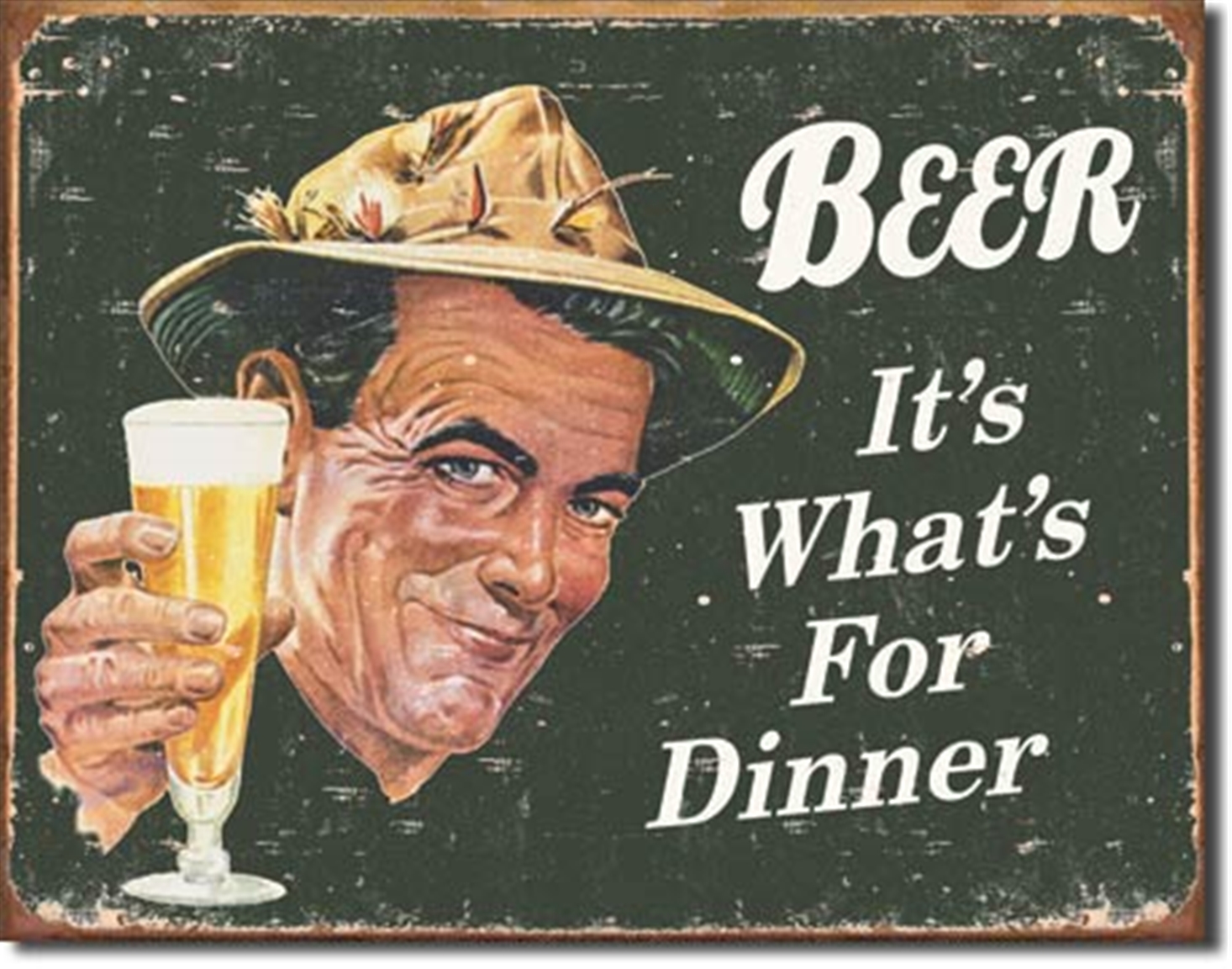 Beer for Dinner Tin Sign