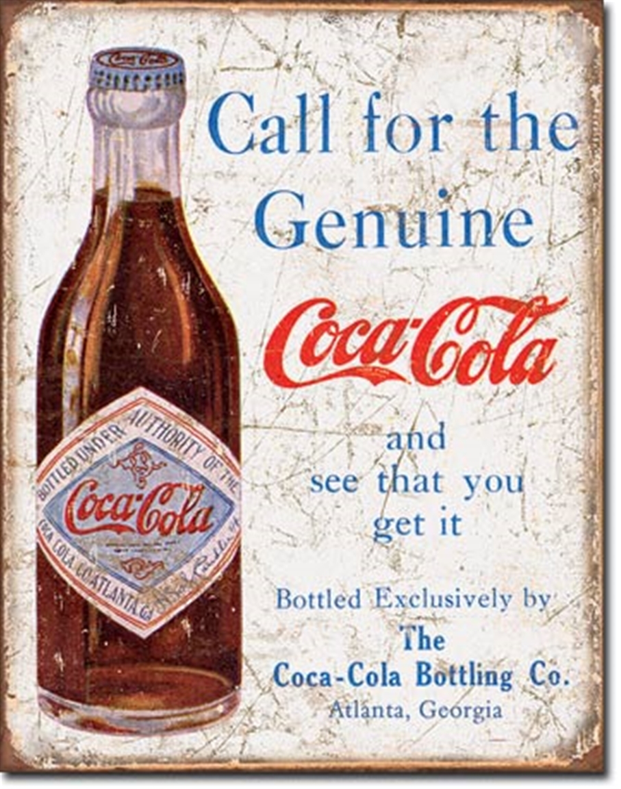 Coca-Cola Call for the Genuine Tin Sign