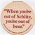 Schlitz When You're Out of Schlitz Beer Coaster