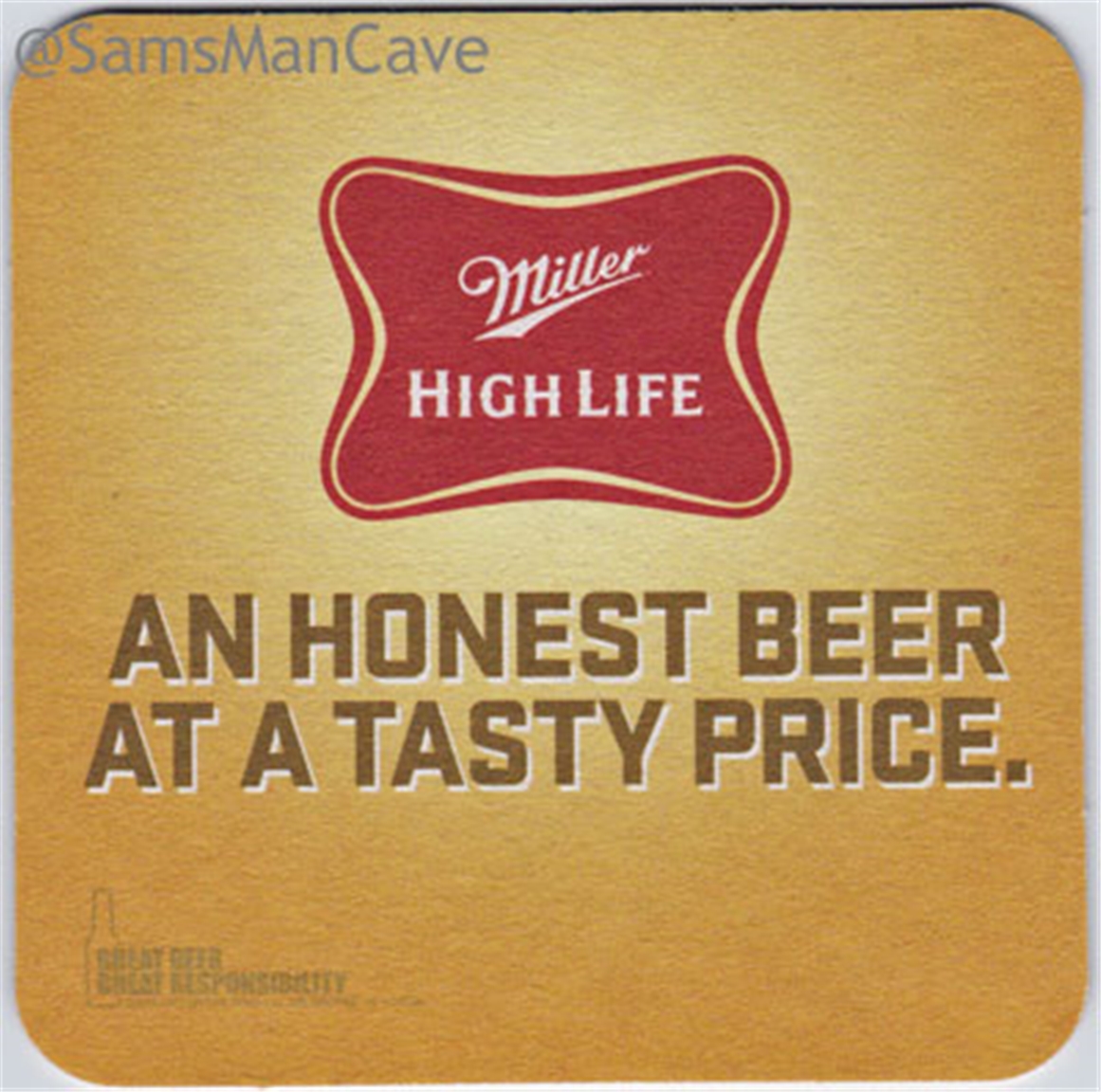 Miller High Life Honest Beer Beer Coaster