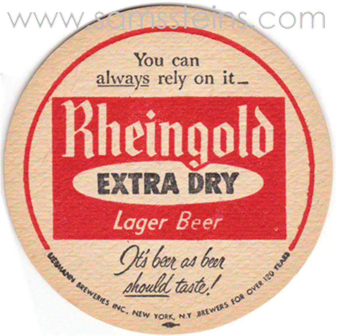 Rheingold Extra Dry Rely On It Beer Coaster