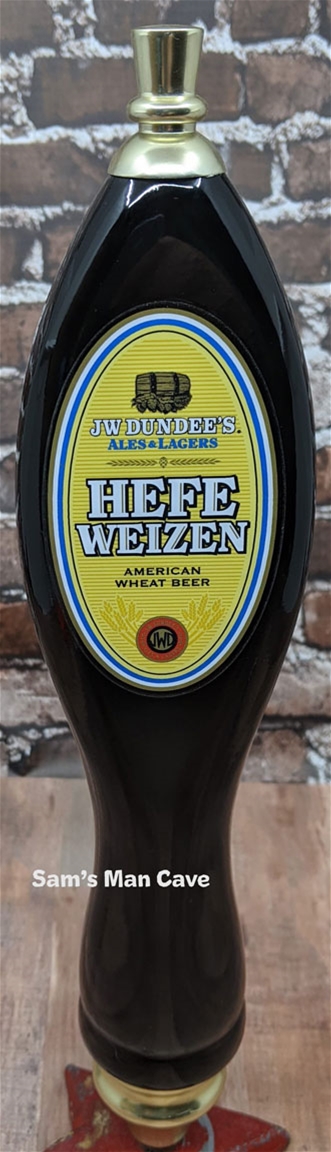 JW Dundee Hefe Weizen Tap Handle