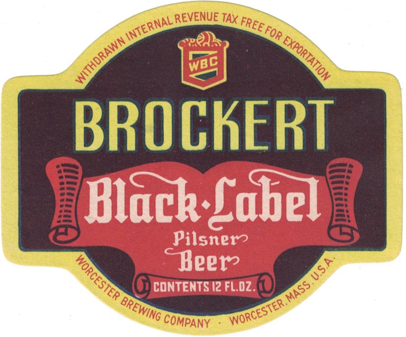 Brockert Black Label Withdrawn Internal Revenue Tax Beer Label