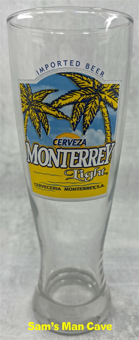 Monterrey Light Cerveza Beer Glass