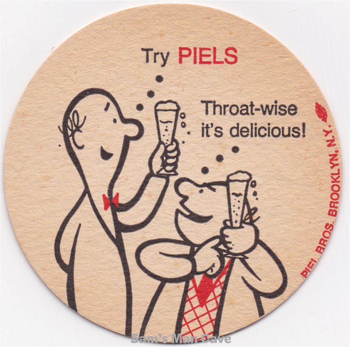 Piels Throat-wise Beer Coaster