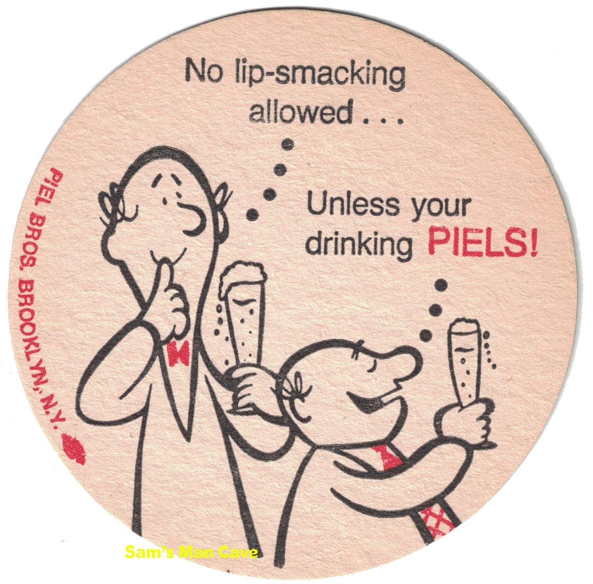 Piels lip-smacking Beer Coaster
