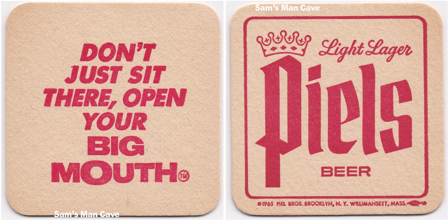 Piels Light Lager Open Big Mouth Beer Coaster