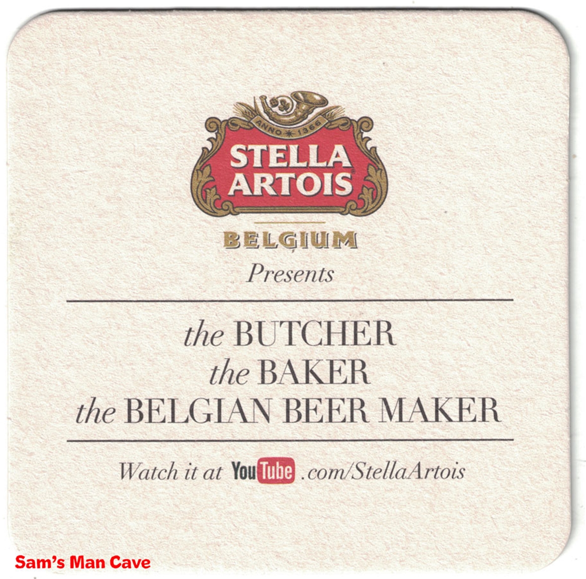 Stella Artois Butcher Baker Beer Coaster