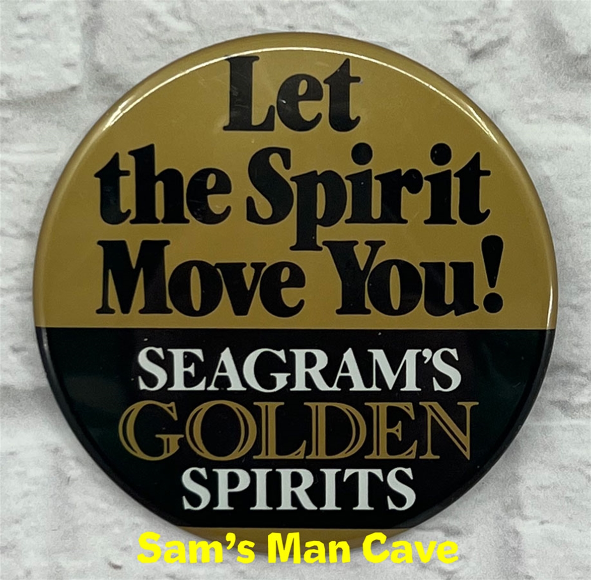 Seagram's Golden Spirits Pinback