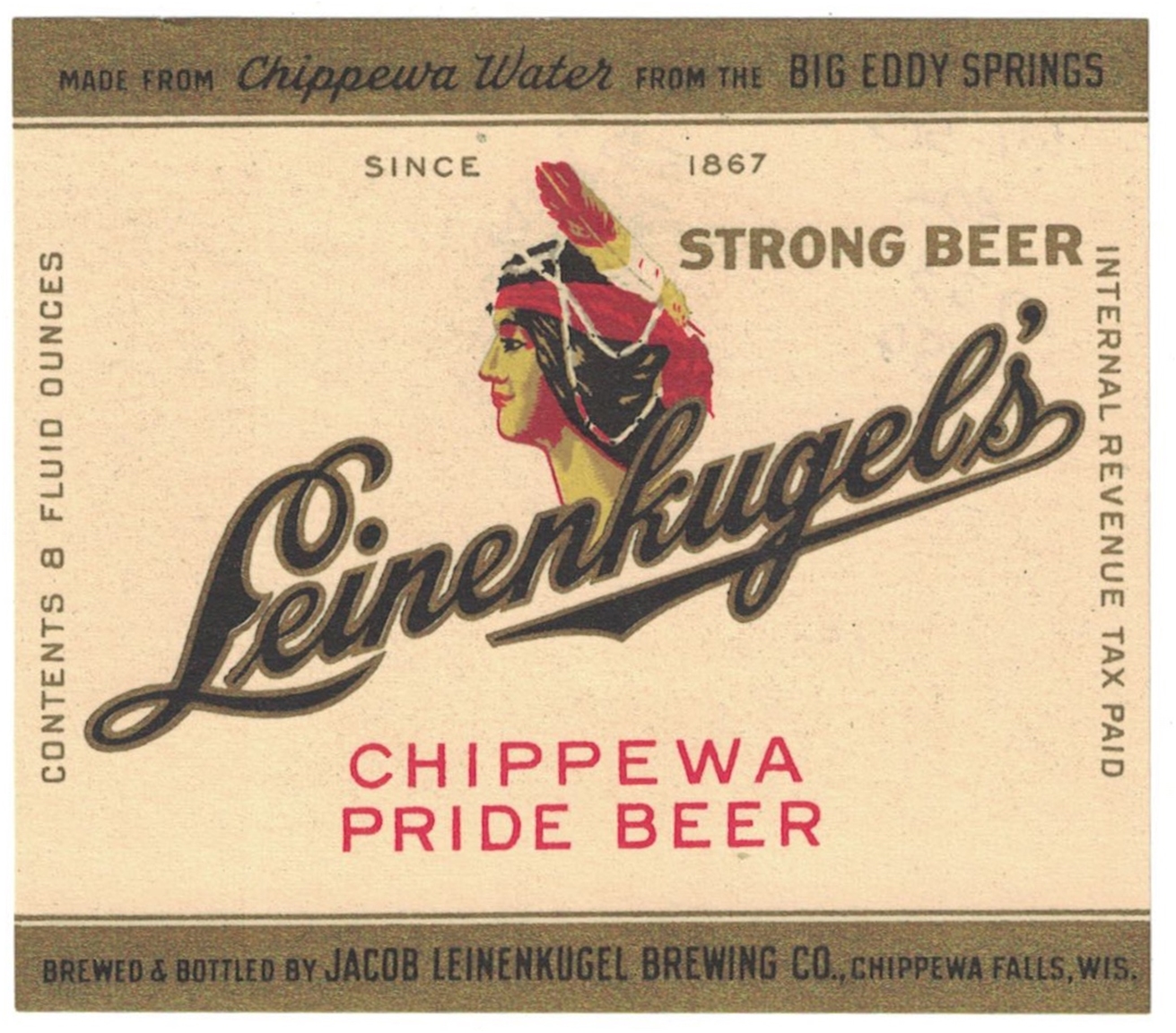 Leinenkugel's Chippewa Pride Strong Beer IRTP Label