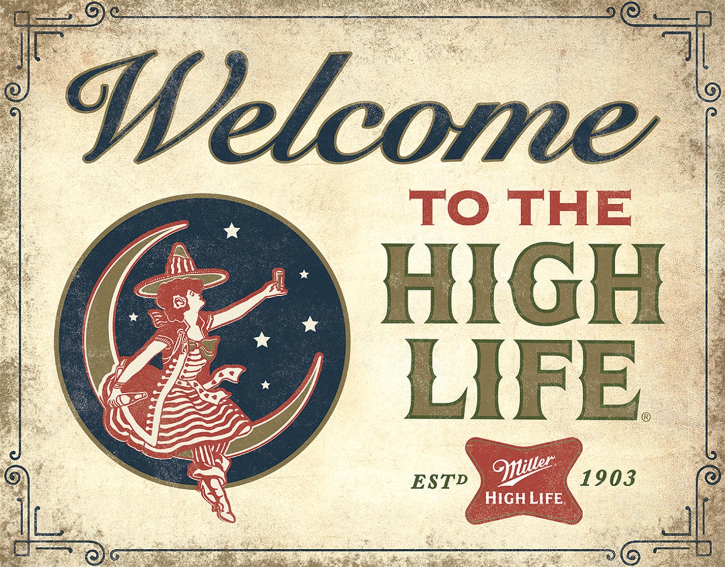 Miller High Life Welcome Metal Sign