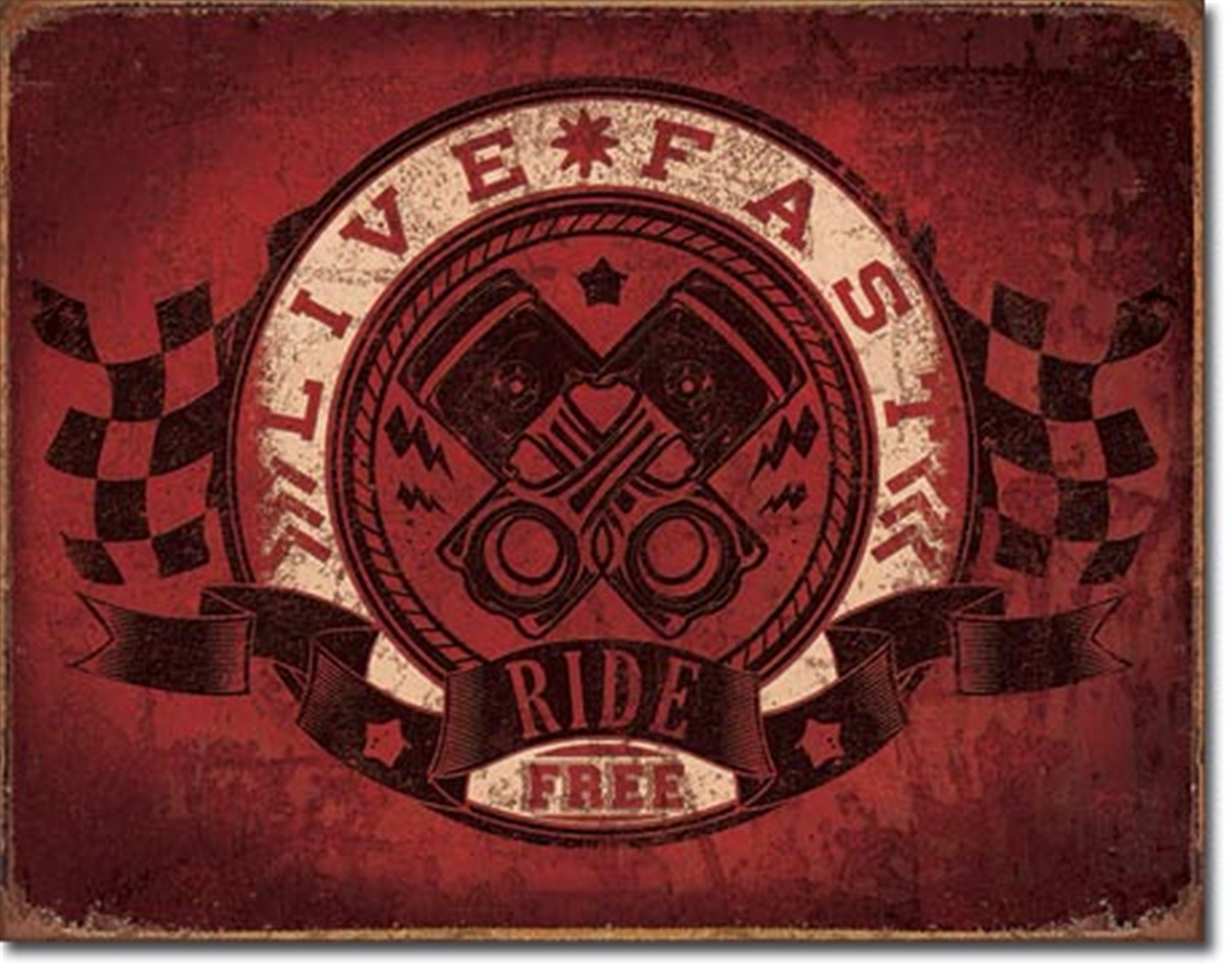 Live Fast Ride Free Tin Sign