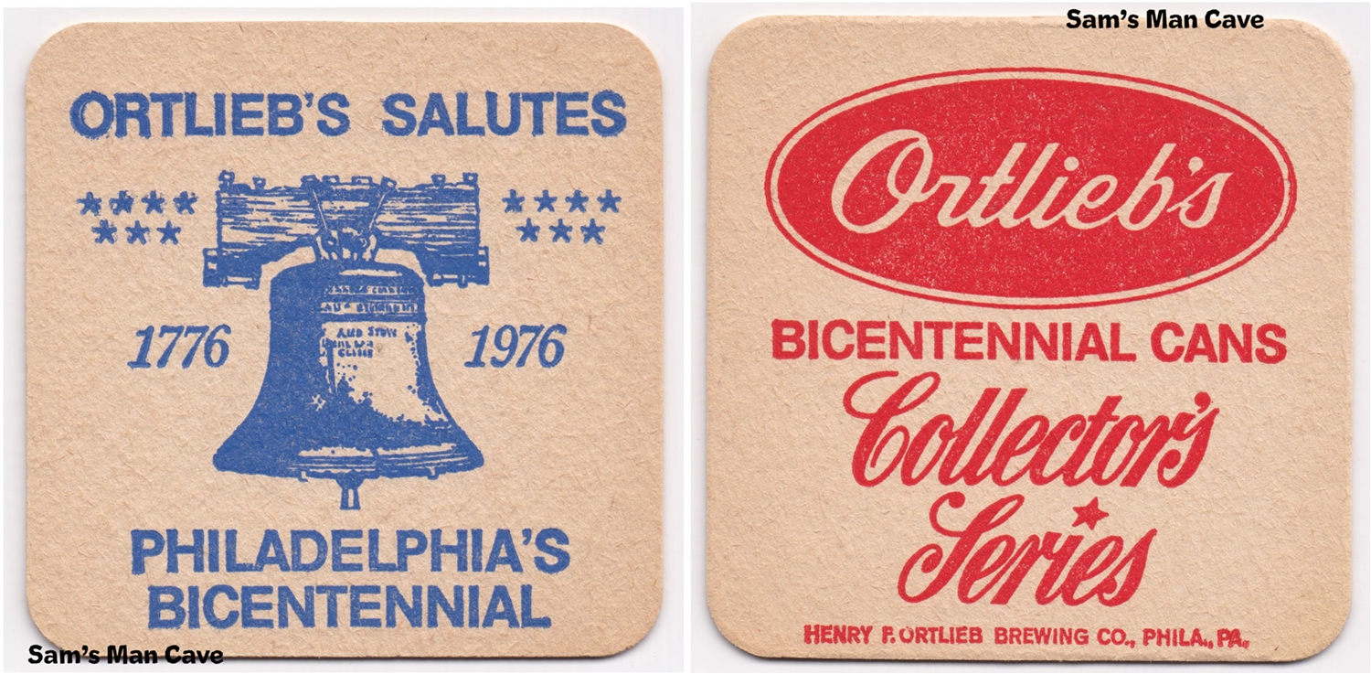 Ortlieb's Philadelphia Bicentennial Beer Coaster