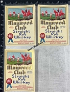Maywood Club Straight Rye Whiskey Label Set