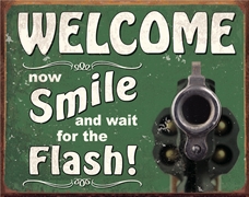 Smile for the Flash Tin Sign