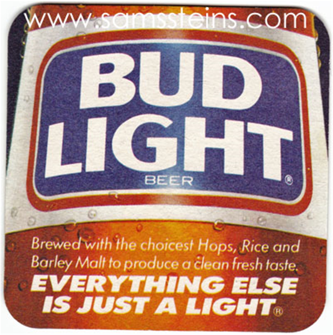 Bud Light Just a Light Beer Coaster