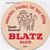 Blatz Smoother Round Beer Coaster